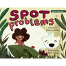 Spot Problems