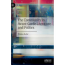The Community in Avant-Garde Literature and Politics