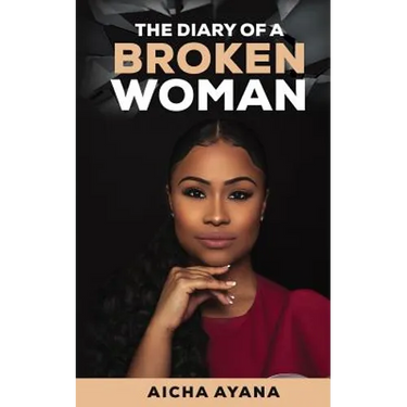 The Diary of a Broken Woman