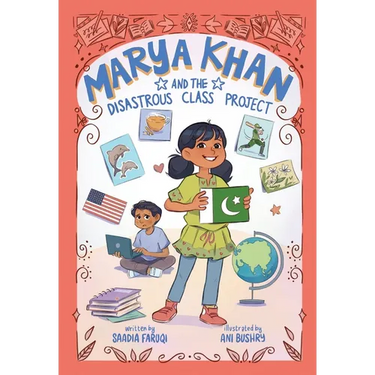 Marya Khan and the Disastrous Class Project (Marya Khan #5)