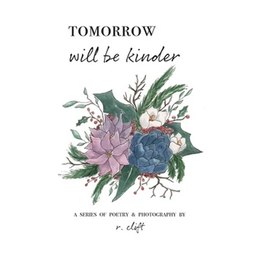 tomorrow will be kinder