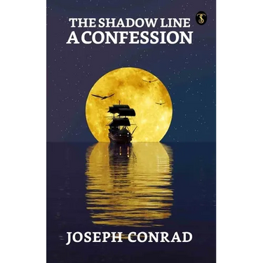 The Shadow Line: A Confession