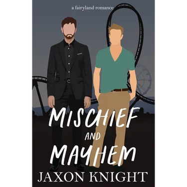 Mischief and Mayhem: A gay mm contemporary sweet romance