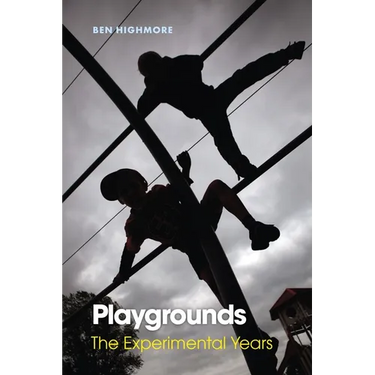 Playgrounds: The Experimental Years