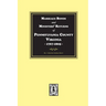 Pittsylvania County, Virginia, 1767-1805, Marriage Bonds and Ministers' Returns of.