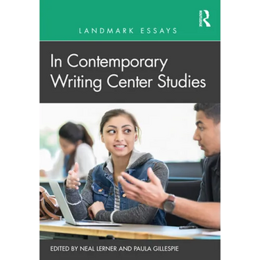 Landmark Essays in Contemporary Writing Center Studies