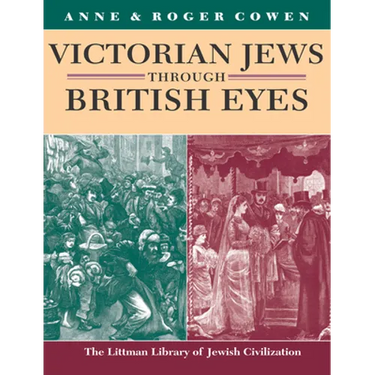 Victorian Jews Through British Eyes