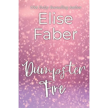 Dumpster Fire