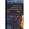 Memoirs of Marshal Ney, Published by his Family