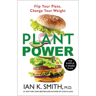 Plant Power: Flip Your Plate, Change Your Weight