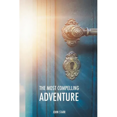 The Most Compelling Adventure