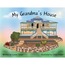 My Grandma's House