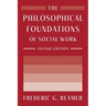 The Philosophical Foundations of Social Work