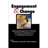 Engagement & Change: Exploring Management, Economic and Finance Implications of a Globalising Environment