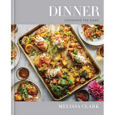 Dinner: Changing the Game: A Cookbook