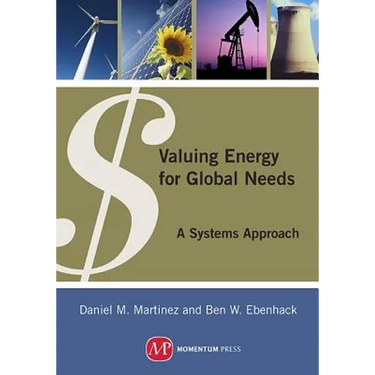 Valuing Energy for Global Needs: A Systems Approach