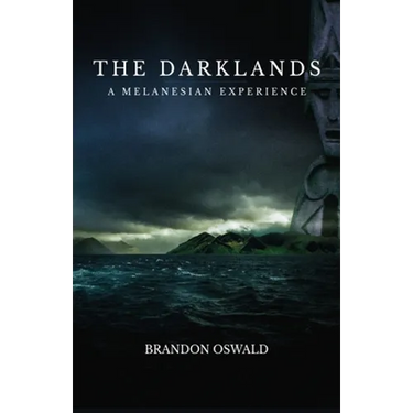 The Darklands: A Melanesian Experience