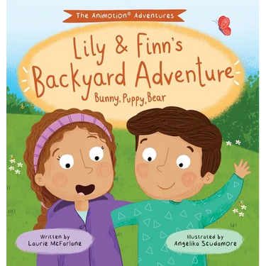 Lily & Finn's Backyard Adventure: Bunny, Puppy, Bear