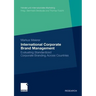 International Corporate Brand Management: Evaluating Standardized Corporate Branding Across Countries