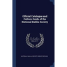 Official Catalogue and Culture Guide of the National Dahlia Society