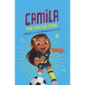 Camila the Soccer Star