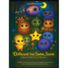 Different but Same, Same - Love is the Play: A Children's Friendship Story of Love, Trust & Respect - Learn Kindness, Empathy & Mindfulness Through Pl