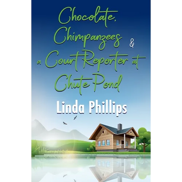 Chocolate, Chimpanzees & a Court Reporter at Chute Pond