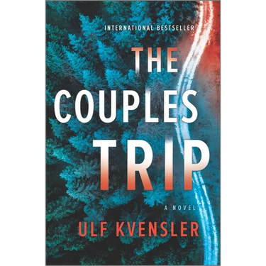 The Couples Trip: A Thriller