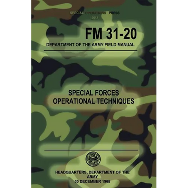FM 31-20 Special Forces Operational Techniques: 30 December, 1965