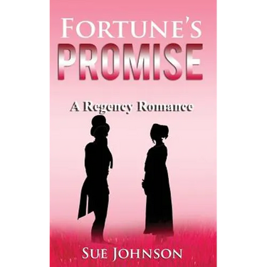 Fortune's Promise: A Regency Romance