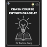 Crash Course Physics Grade-12
