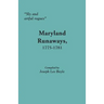 Sly and Artful Rogues: Maryland Runaways, 1775-1781