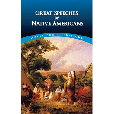 Great Speeches by Native Americans
