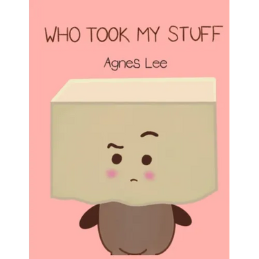 Who Took My Stuff