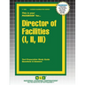Director of Facilities (I, II, III)