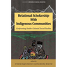 Relational Scholarship With Indigenous Communities: Confronting Settler Colonial Social Studies