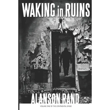 Waking in Ruins