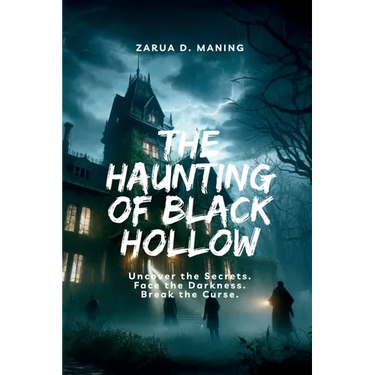 The Haunting of Black Hollow