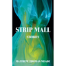 Strip Mall: Stories
