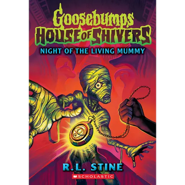 Night of the Living Mummy (House of Shivers #3)