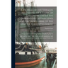 A Journal of the Voyages and Travels of a Corps of Discovery Under the Command of Captain Lewis and Captain Clarke of the Army of the United States [m