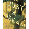 Just a Dream 25th Anniversary Edition
