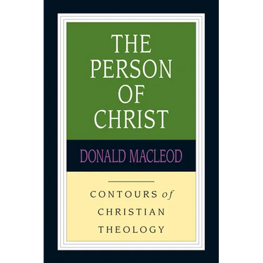 The Person of Christ