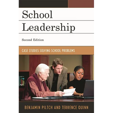 School Leadership: Case Studies Solving School Problems