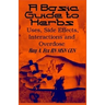 A Basic Guide To Herbs: Uses, Side Effects, Interactions and Overdose