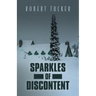 Sparkles of Discontent