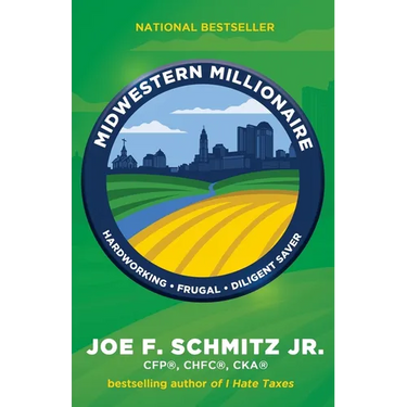 Midwestern Millionaire: Hardworking, Frugal, Diligent Saver