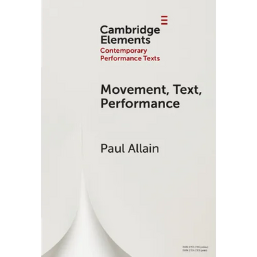 Movement, Text, Performance