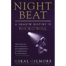 Night Beat: A Shadow of Rock & Roll