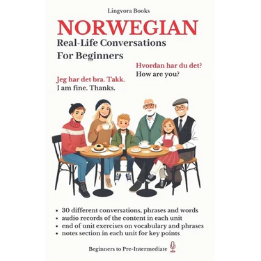 Norwegian: Real-Life Conversation for Beginners (with audios)